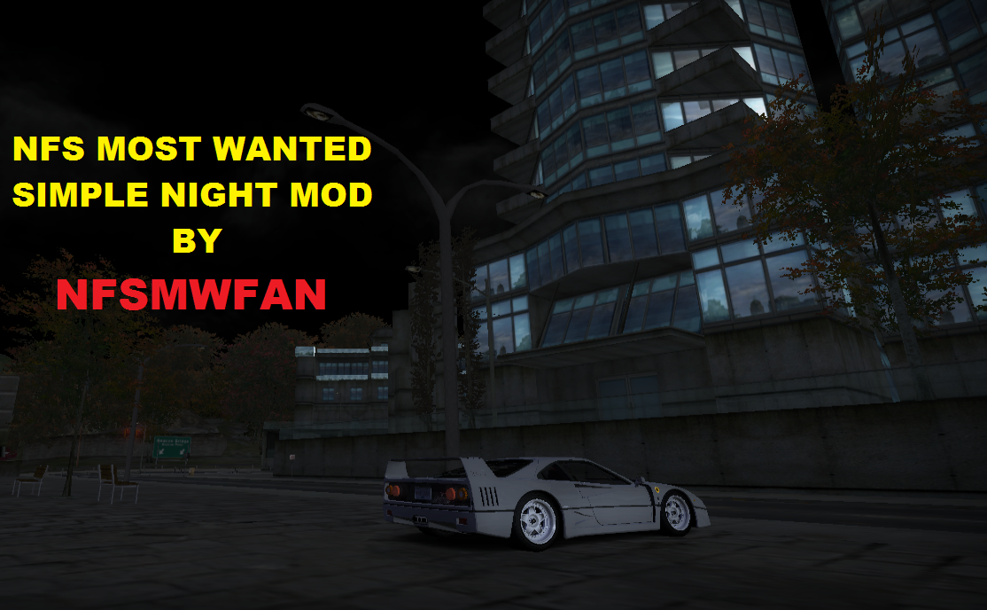 Need For Speed Most Wanted Simple night mod for NFSMW
