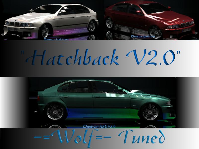 Need For Speed Hot Pursuit 2 BMW M5 Wolf Tuned "Hatchback" Street STyLE V2.0